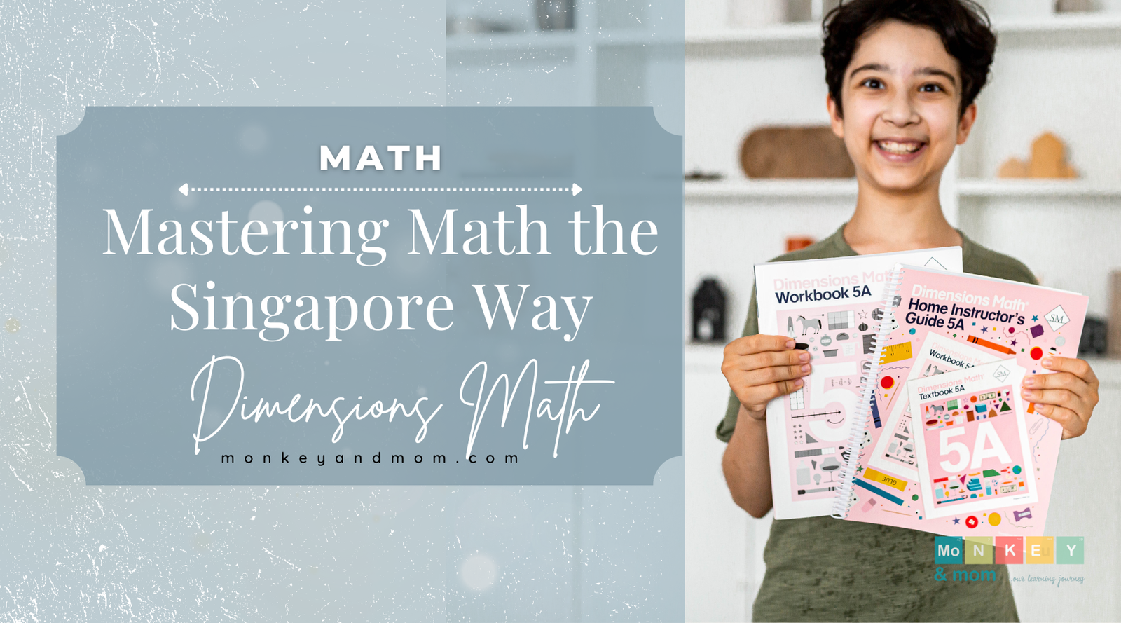 Unlocking the Secrets of Singapore Math: Beyond Rote Memorization (Singapore Math Dimensions)