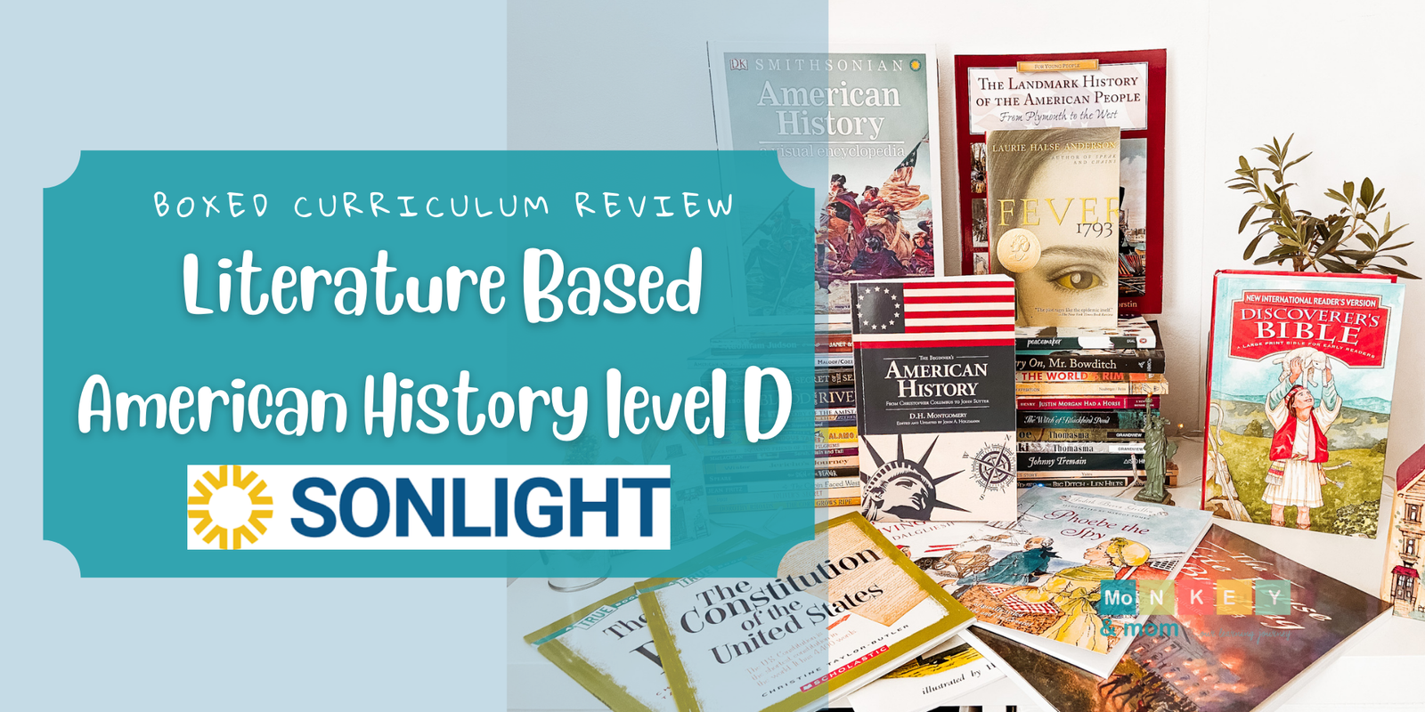 Literature-Based History Curriculum – Level D Intro to American History from Sonlight