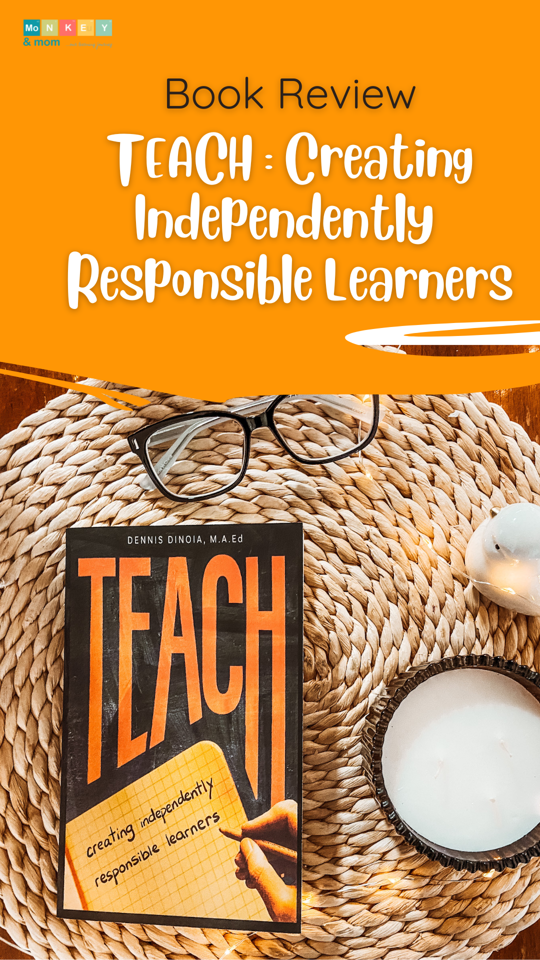 Teach creating independently responsible learners by dennis dinoia review, must-read books for homeschoolers