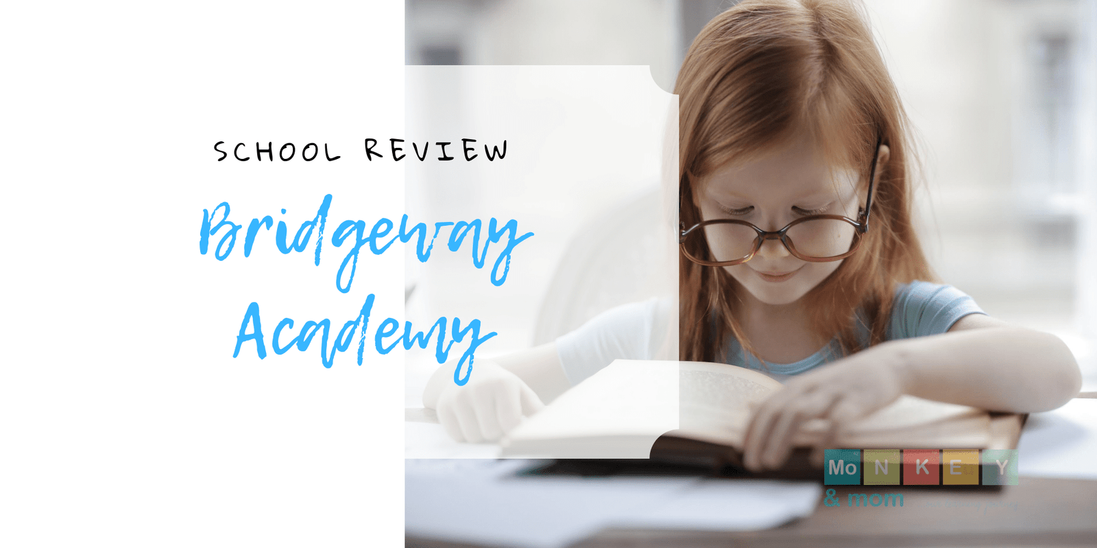 Homeschooling with Bridgeway Academy Review- The Most Flexible School